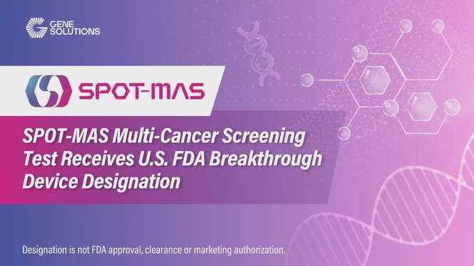 Image from: A Defining Milestone for Gene Solutions: SPOT-MAS Multi-Cancer Screening Test Receives U.S. FDA Breakthrough Device Designation