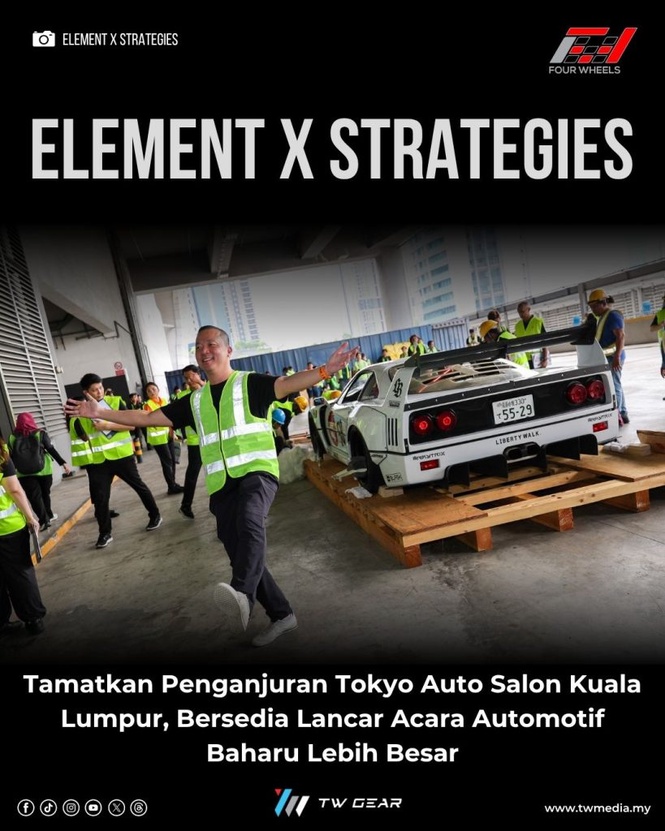 Image from: Element X Strategies Tamatkan Penganjuran Tokyo Auto Salon Kuala Lumpur, Bersedia Lancar Acara Automotif Baharu Lebih Besar