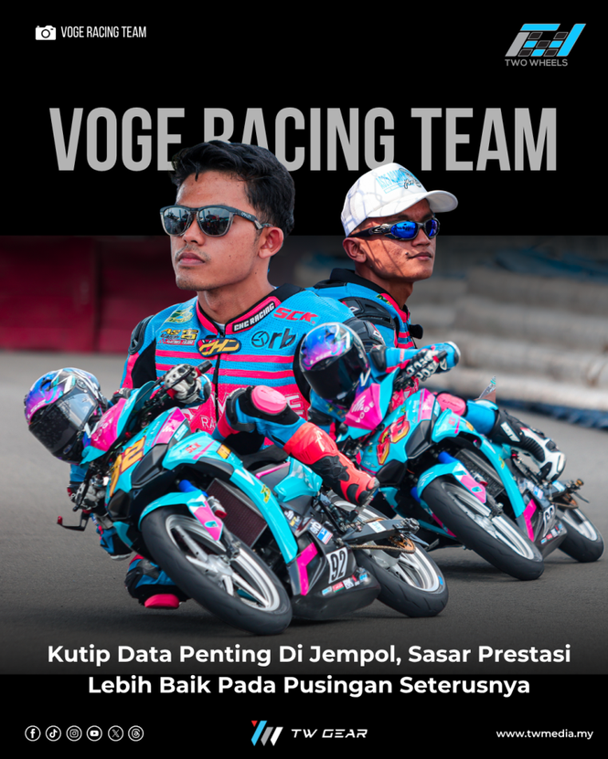 Image from: VOGE Racing Team Kutip Data Penting Di Jempol, Sasar Prestasi Lebih Baik Pada Pusingan Seterusnya