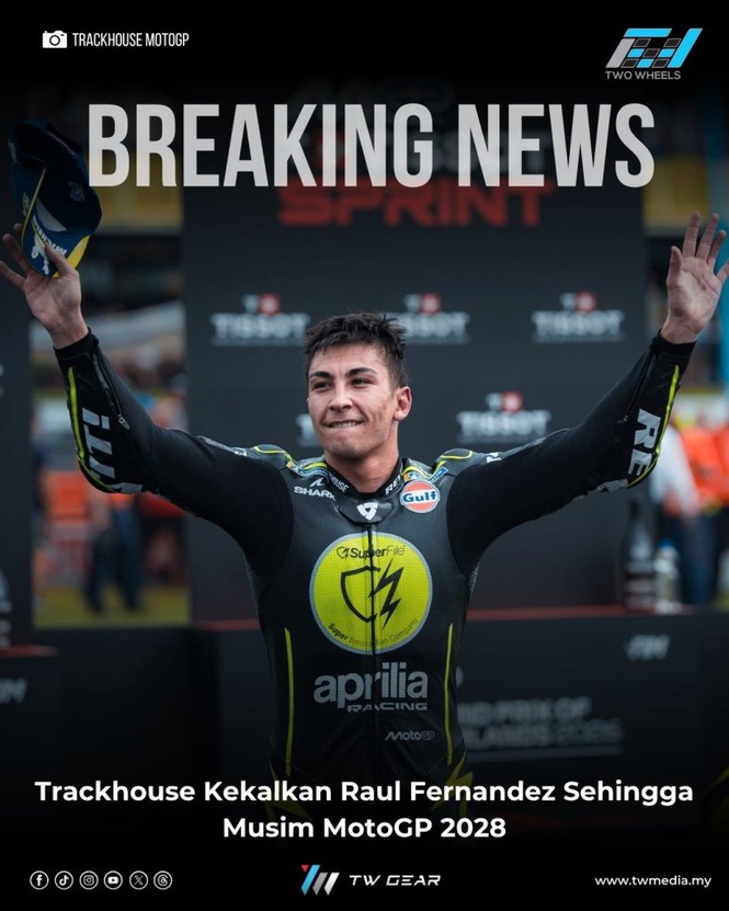 Image from: Trackhouse Kekalkan Raul Fernandez Sehingga Musim MotoGP 2028
