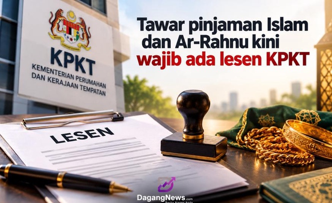 Image from: Tawar pinjaman Islam dan Ar-Rahnu kini wajib ada lesen KPKT